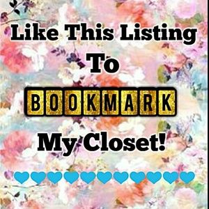 Like this listing to bookmark my closet!